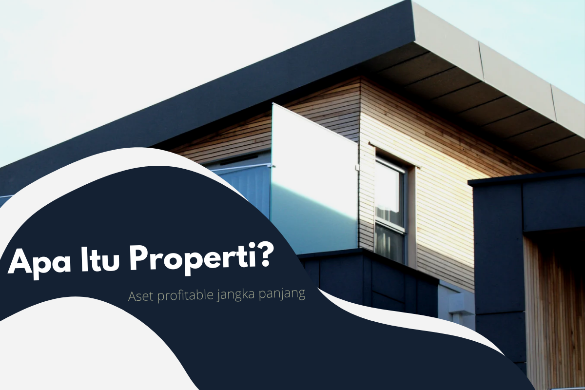 apa itu properti