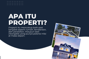 definisi dari apa itu properti 