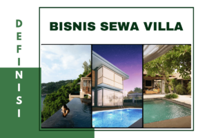 definisi bisnis sewa vila 