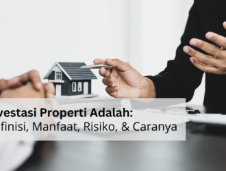 Investasi properti adalah