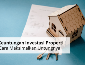 keuntungan investasi properti